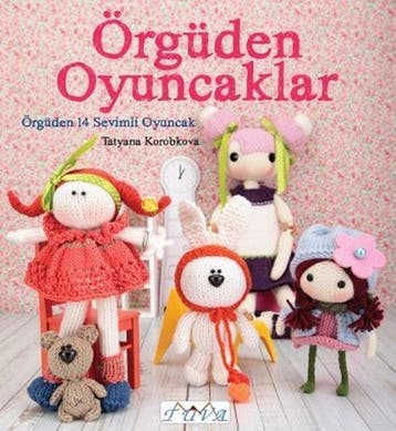 Knitted Toys 9786059192156 Tatyana Korobkova, Verzenden, Tatyana Korobkova