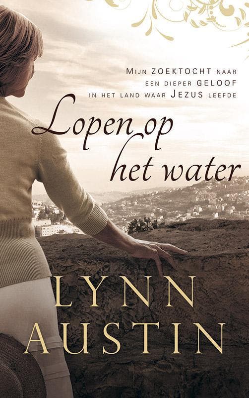 Lopen op het water 9789029722285 Lynn Austin, Boeken, Godsdienst en Theologie, Zo goed als nieuw, Verzenden