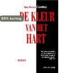 De kleur van het hart / Spectrum-boek 9789027444462, Verzenden, B. Moore Campbell