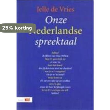 ONZE NEDERLANDSE SPREEKTAAL 9789012090384 Jonas de Vries, Boeken, Verzenden, Gelezen, Jonas de Vries