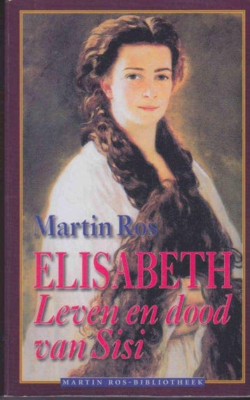 Elisabeth, Leven en dood van Sisi - Ros, Boeken, Verzenden, Nieuw