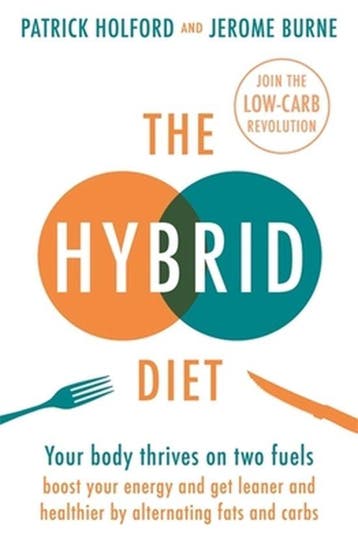 The Hybrid Diet 9780349419442 Patrick Holford, Verzenden, Patrick Holford