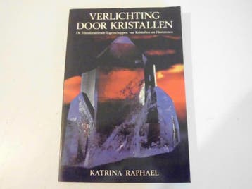 Verlichting door kristallen 9789063781460 K. Raphaell, Boeken, Verzenden, Gelezen, K. Raphaell
