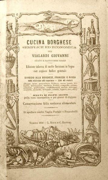 Vialardi Giovanni. - Cucina Borghese Semplice e Economica -