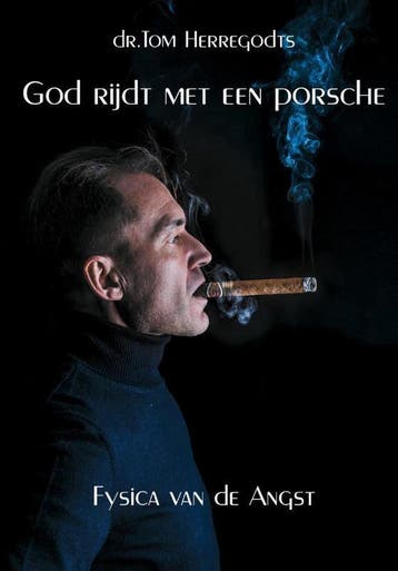 God rijdt met een Porsche 9789461680556 Tom Herregodts, Verzenden, Tom Herregodts