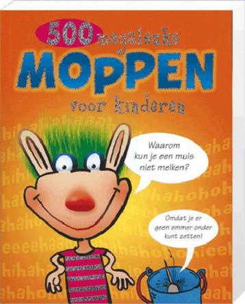 500 Megaleuke Moppen Voor Kinderen | geen 9789043823913, Verzenden