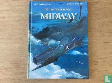 Grote zeeslagen, De - Midway - 2019, Eén stripboek, Verzenden, Zo goed als nieuw, Delitte, Jean-Yves.