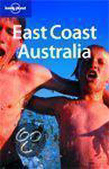 Lonely Planet East Coast Australia / druk 3 - Berkmoes, Verzenden