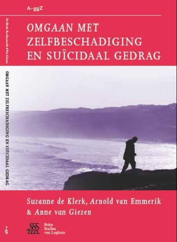 Omgaan met zelfbeschadiging en suïcidaal gedrag / A-ggz, Verzenden, Gelezen, Suzanne de Klerk