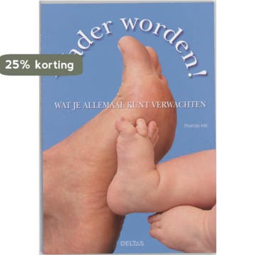 Vader worden ! 9789044707014 T. Hill, Boeken, Verzenden, Gelezen, T. Hill