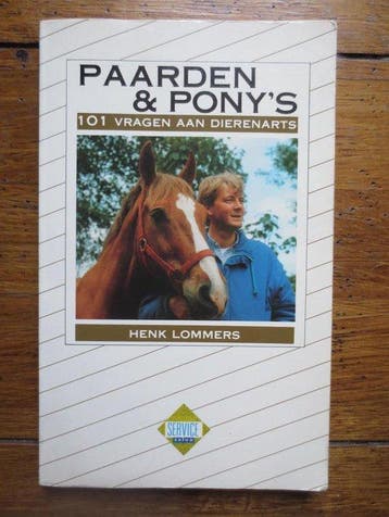 101 vragen dierenarts paarden & ponys 9789052660332 Lommers, Boeken, Verzenden, Gelezen, Lommers