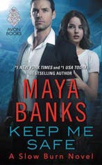 Keep Me Safe 9780062495877 Maya Banks, Verzenden, Maya Banks