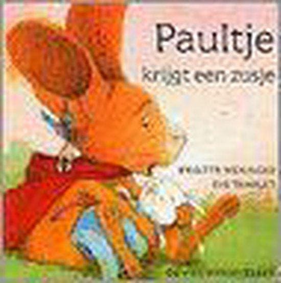 Paultje krijgt een zusje / Paultje 9789055797097 Algemeen, Boeken, Kinderboeken | Kleuters, Gelezen, Verzenden