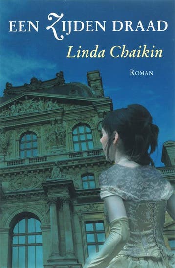 Een zijden draad / Het zijdehuis / 2 9789043512930, Verzenden, Gelezen, Linda Chaikin