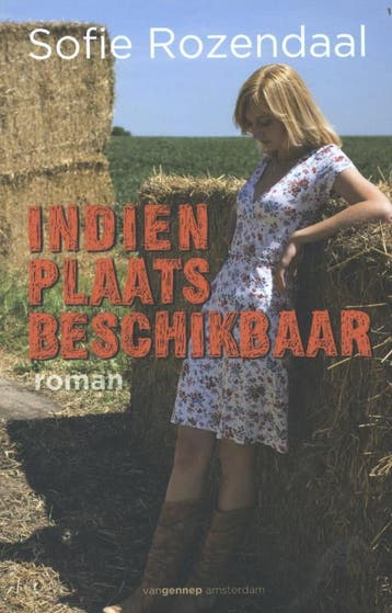 indien plaats beschikbaar 9789461640574 Sofie Rozendael, Boeken, Verzenden, Zo goed als nieuw, Sofie Rozendael