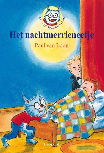 Het nachtmerrieneefje / Dolfje Weerwolfje 9789025842185, Verzenden, Paul van Loon