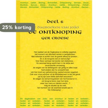 De ontknoping / De dagboeken van Joao 9789088421235, Verzenden, Zo goed als nieuw, Ger Croese
