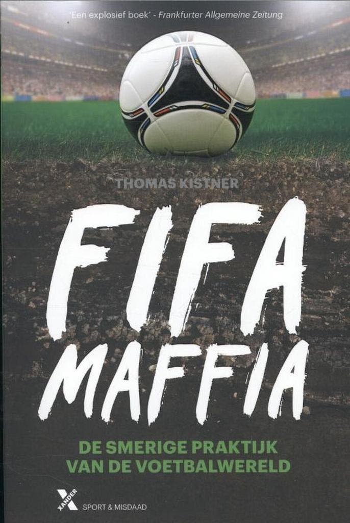 Fifa-maffia 9789401600149 Thomas Kistner, Boeken, Romans, Gelezen, Verzenden