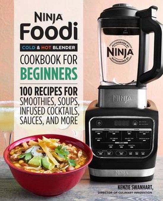 Ninja Foodi Cold & Hot Blender Cookbook for Beginners: 100, Boeken, Taal | Engels, Gelezen, Verzenden