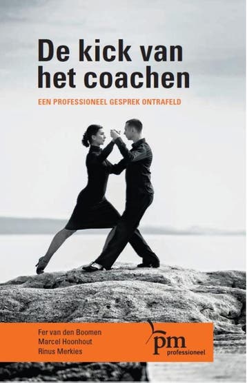 De Kick Van Het Coachen | Nieuw, Verzenden, Nieuw, Fer Boomen; Marcel Hoornhout; Rinus Merkies