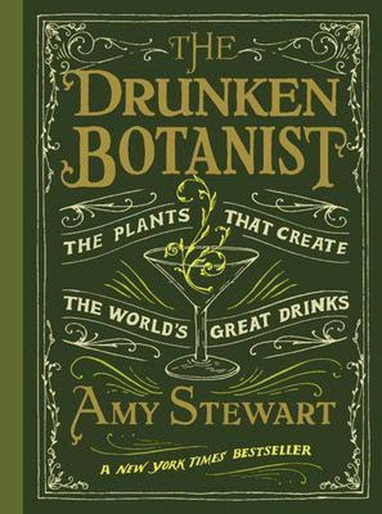 Drunken Botanist : The Plants That Create the Worlds Great, Livres, Langue | Anglais, Envoi