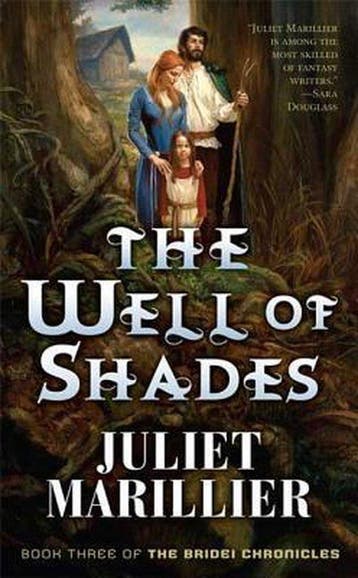 The Well of Shades 9780765348777 Juliet Marillier, Verzenden, Gelezen, Juliet Marillier