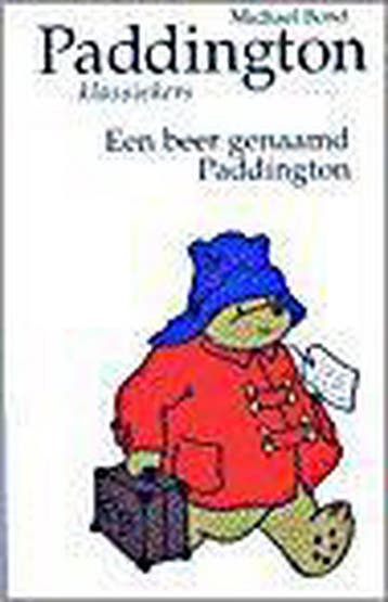 Een beer genaamd Paddington / Paddington-klassiekers / 1, Verzenden, Michael Bond