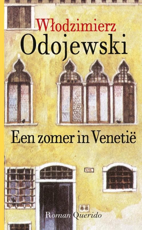 Een zomer in Venetië 9789021416816 Wlodzimierz Odojewski, Boeken, Romans, Zo goed als nieuw, Verzenden