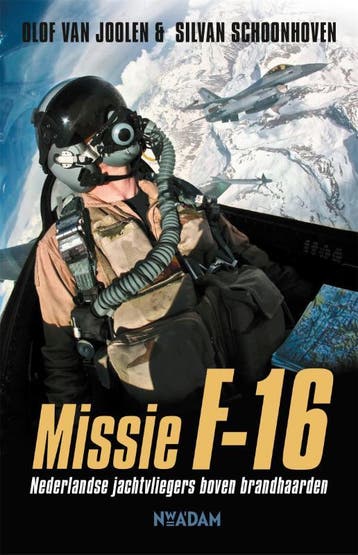 Missie F-16 9789046825891 Olof van Joolen, Verzenden, Olof van Joolen