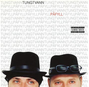 Tungtvann - Påfyll (CD, 2002), Verzenden