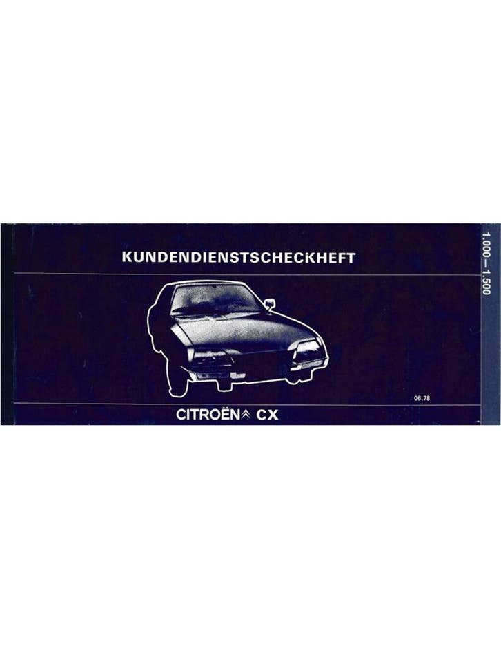 1978 CITROËN CX GARANTIE & ONDERHOUD DUITS, Autos : Divers, Modes d'emploi & Notices d'utilisation
