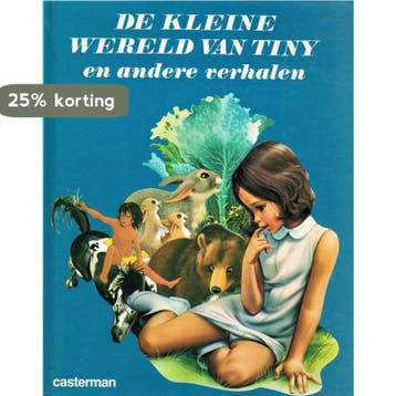 De kleine wereld van Tiny en andere verhalen / Tiny, Verzenden, Thijs Haag