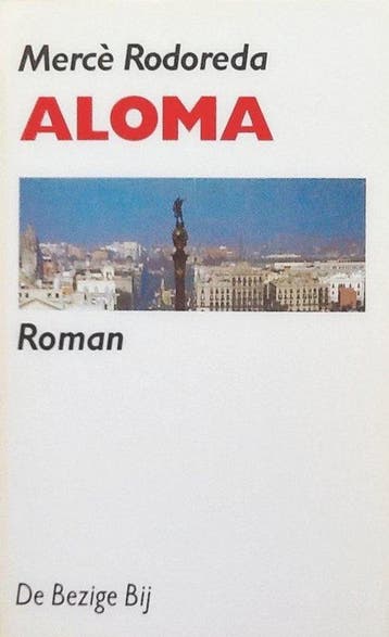ALOMA 9789023433002 M. Rodoreda, Verzenden, M. Rodoreda