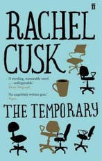 The Temporary 9780571272112 Rachel Cusk, Verzenden, Rachel Cusk
