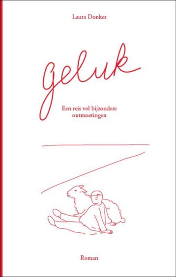 Geluk 9789081891905 Laura Donker, Verzenden, Laura Donker
