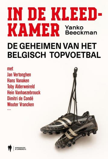 In de kleedkamer 9789464983807 Yanko Beeckman, Verzenden, Yanko Beeckman