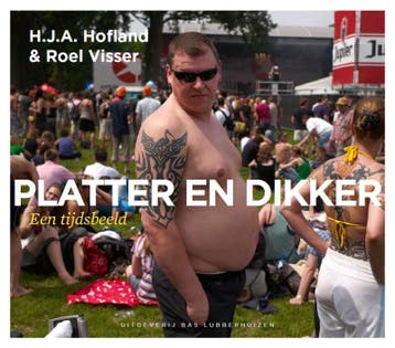 Platter & dikker 9789059372818 H.J.A. Hofland, Verzenden, Zo goed als nieuw, H.J.A. Hofland
