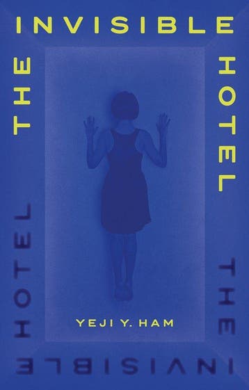 The invisible hotel 9781805461067 Yeji Y. Ham, Verzenden, Gelezen, Yeji Y. Ham