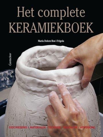 Het complete keramiekboek 9789021337517 M.D. Ros i Frigola, Verzenden, Zo goed als nieuw, M.D. Ros i Frigola