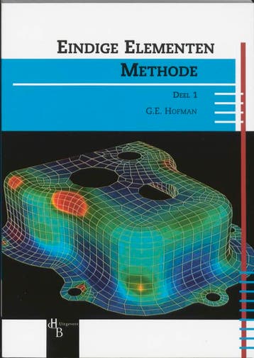 Eindige ElementenMethode 1 9789055744176 G.E. Hofman, Verzenden, Zo goed als nieuw, G.E. Hofman