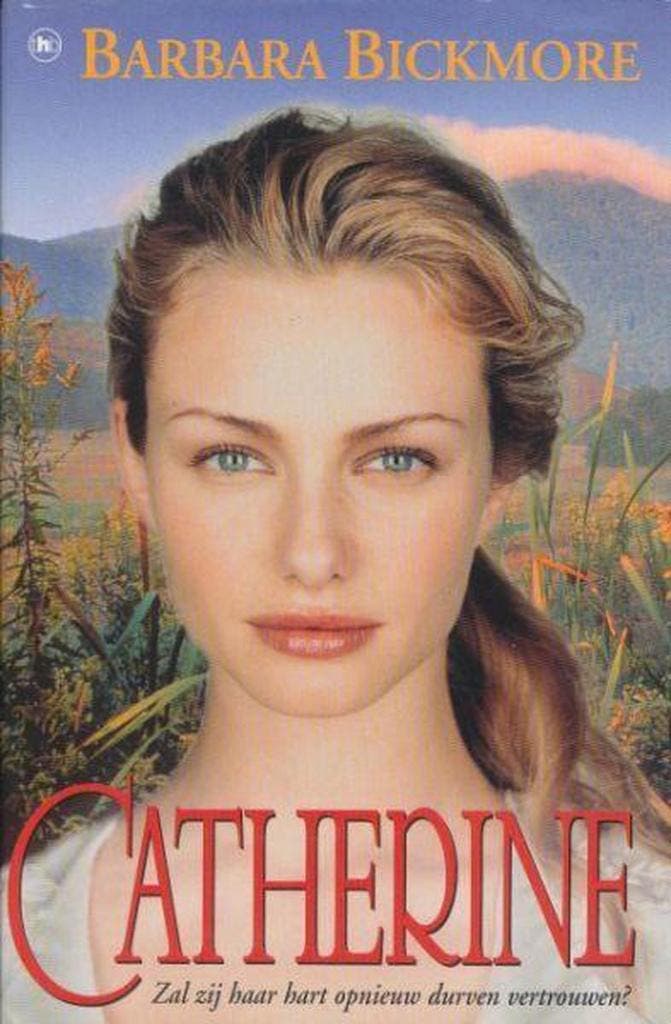 Catherine 9789051084054 Barbara Bickmore, Boeken, Literatuur, Gelezen, Verzenden