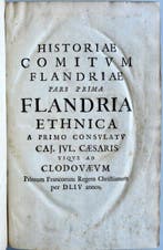 Olivarius Vredius - Historiae Comitum Flandriae - 1650