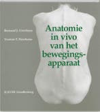 Anatomie in vivo van het bewegingsapparaat 9789035224971, Boeken, Verzenden, Gelezen, B.J. Gerritsen