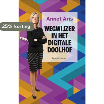Wegwijzer in het digitale doolhof 9789047012481 Annet Aris, Verzenden, Zo goed als nieuw, Annet Aris