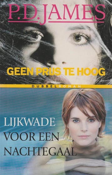 Geen prijs te hoog 9789022507148 P.D. James, Verzenden, Gelezen, P.D. James
