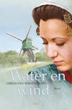 Water en wind 9789059774773 Gerda van Wageningen, Verzenden, Gerda van Wageningen