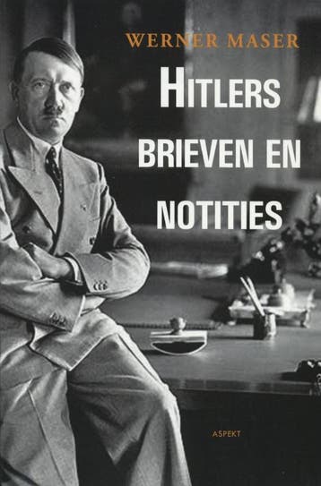 Hitlers brieven en notities 9789461530707 W. Maser, Verzenden, W. Maser