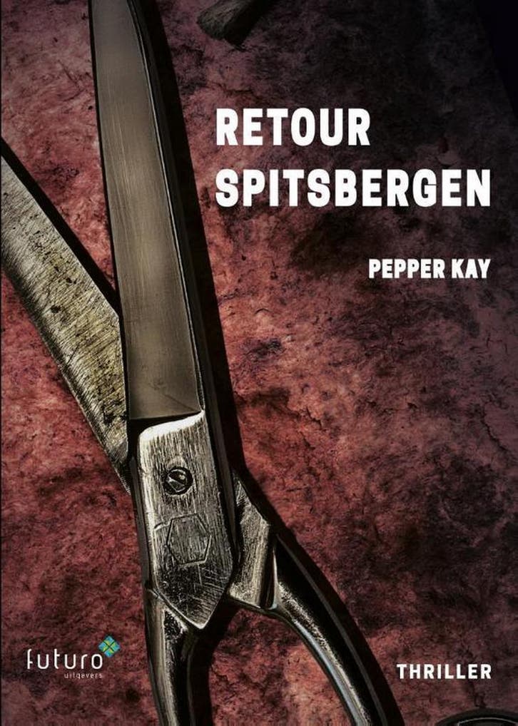 Retour Spitsbergen 9789492939296 Pepper Kay, Boeken, Thrillers, Zo goed als nieuw, Verzenden