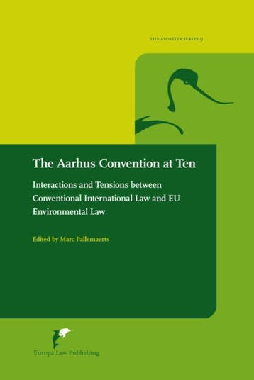 The Aarhus Convention At Ten |  | Nieuw, Verzenden