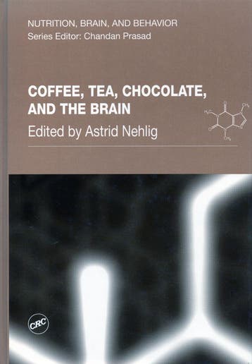 Coffee, Tea, Chocolate, and the Brain - Astrid Nehlig - 9780, Verzenden